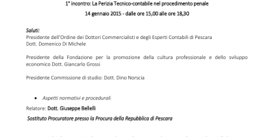 Convegno Ordine Commercialisti 14.01.2015: la Perizia Tecnico-Contabile nel Procedimento Penale